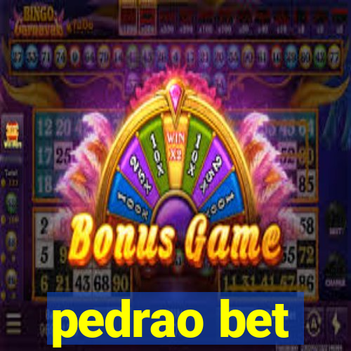 pedrao bet