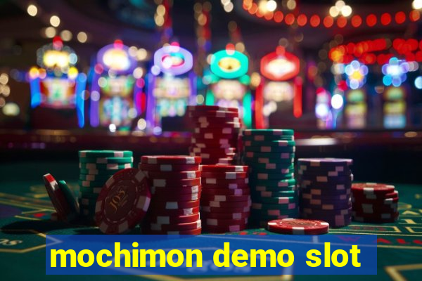 mochimon demo slot