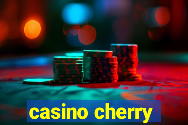 casino cherry