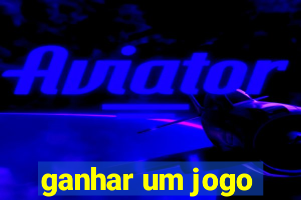 ganhar um jogo