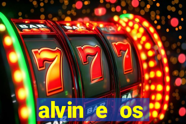 alvin e os esquilos 3 redecanais