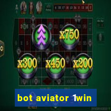 bot aviator 1win