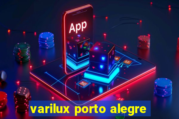 varilux porto alegre