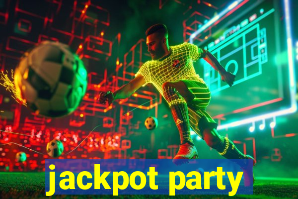 jackpot party