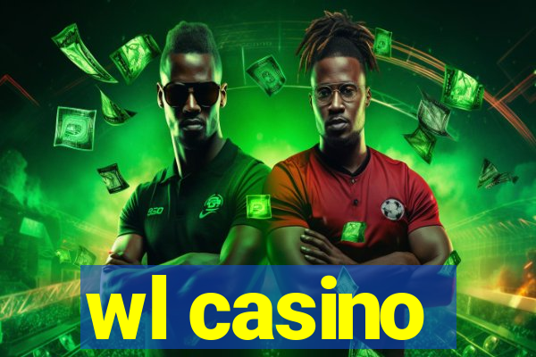 wl casino