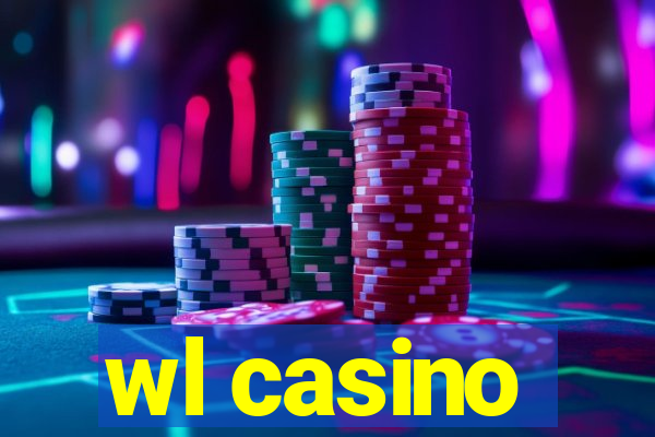 wl casino