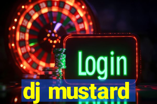 dj mustard