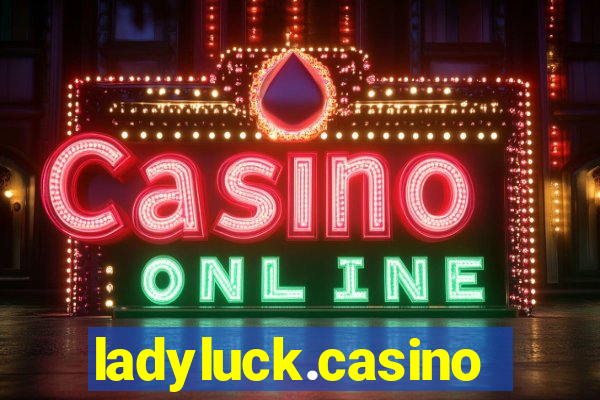 ladyluck.casino