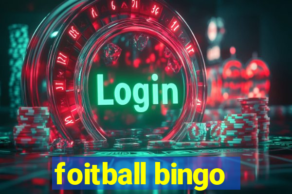 foitball bingo