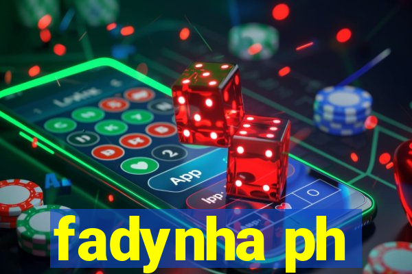 fadynha ph