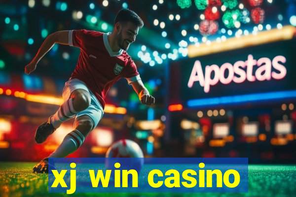 xj win casino