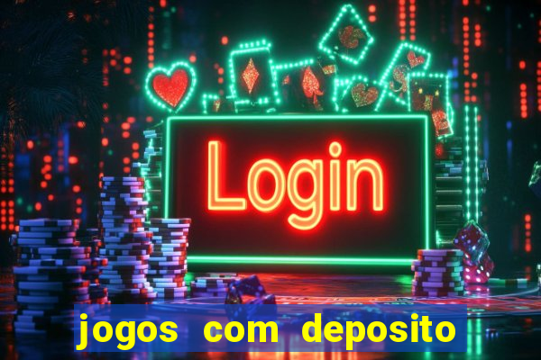 jogos com deposito de 5 reais