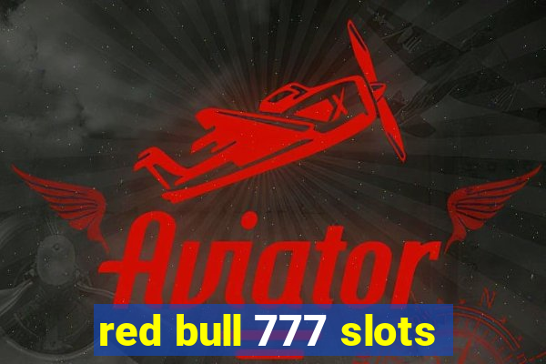 red bull 777 slots