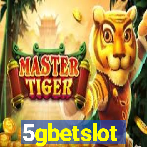 5gbetslot