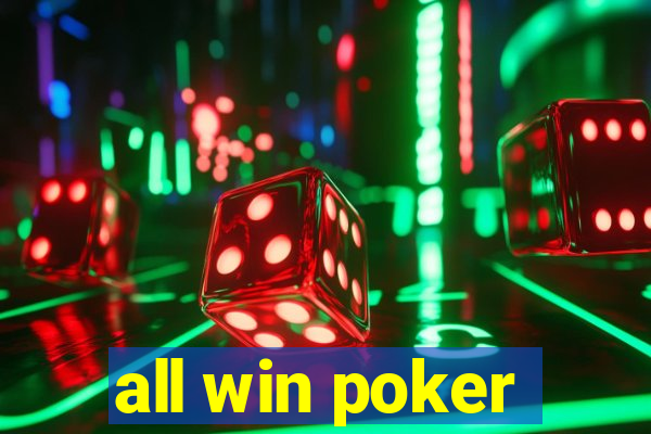 all win poker