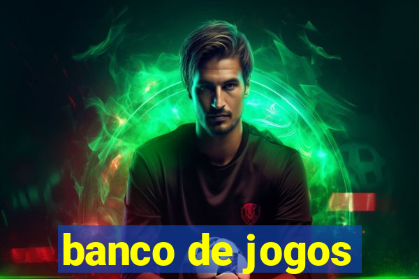 banco de jogos