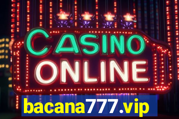 bacana777.vip