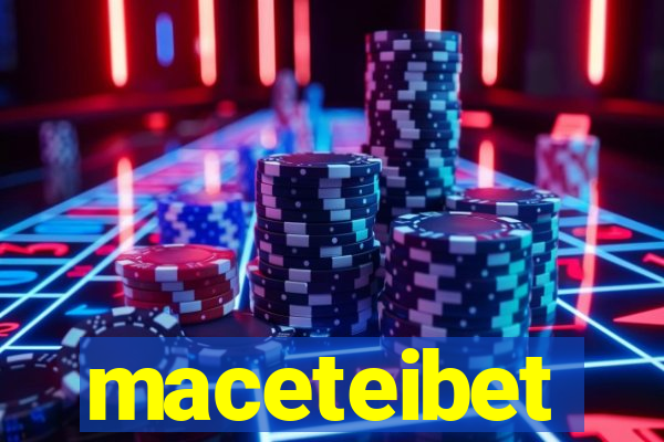 maceteibet