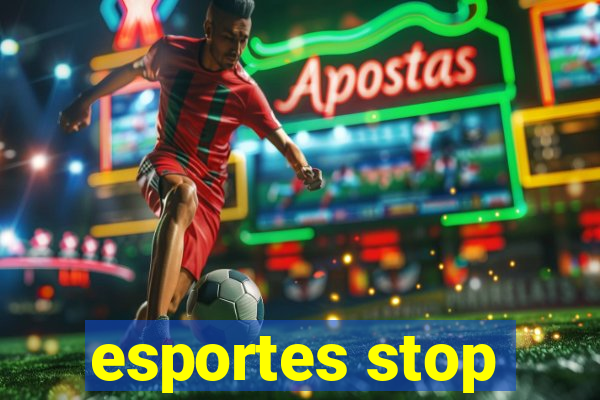 esportes stop