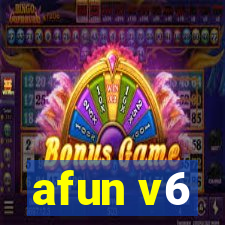 afun v6