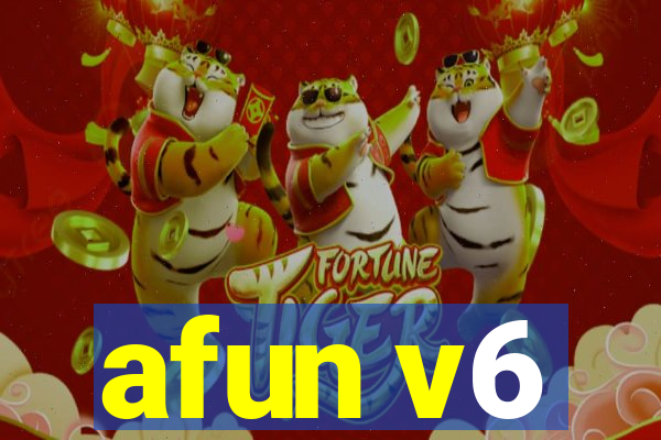 afun v6