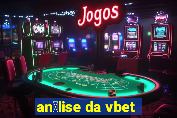 an谩lise da vbet