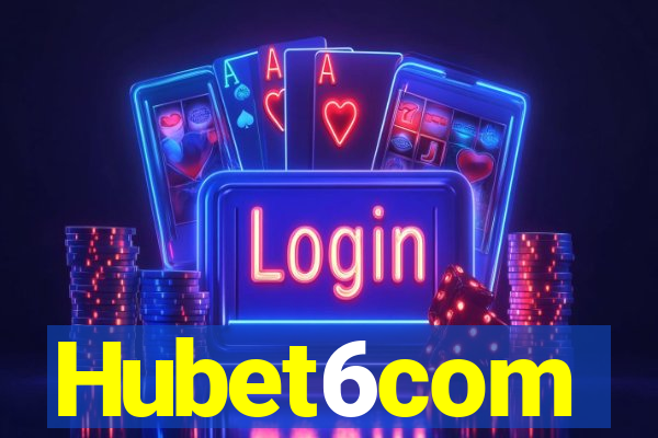 Hubet6com