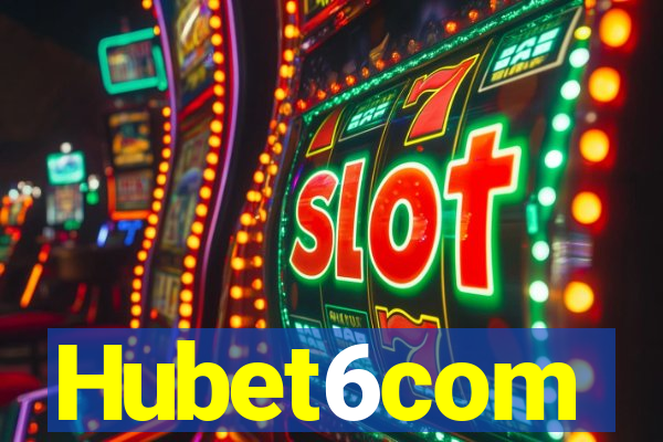 Hubet6com