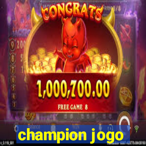 champion jogo