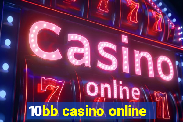 10bb casino online