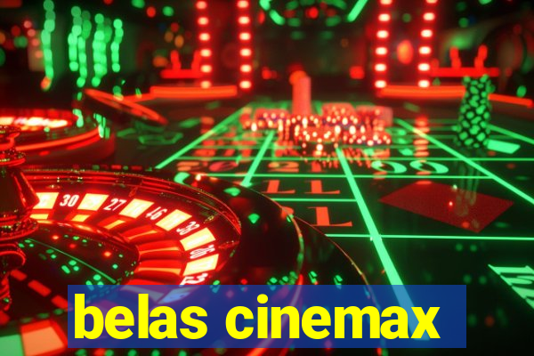 belas cinemax