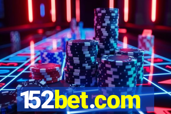 152bet.com