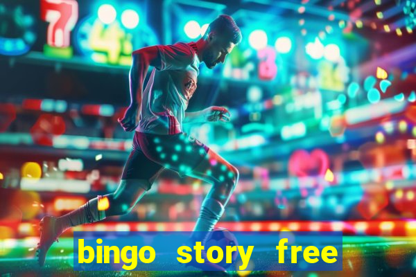 bingo story free bingo games