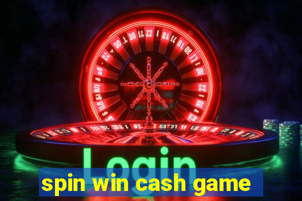 spin win cash game