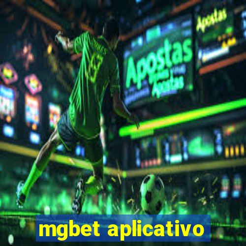 mgbet aplicativo