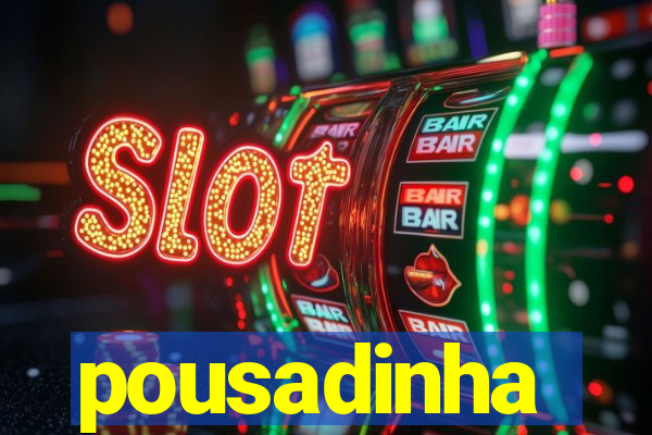 pousadinha