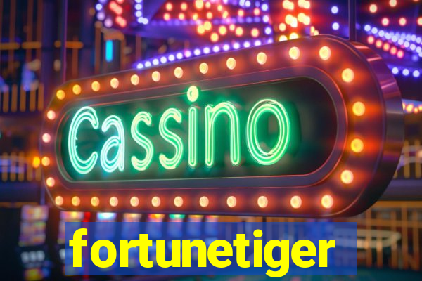 fortunetiger