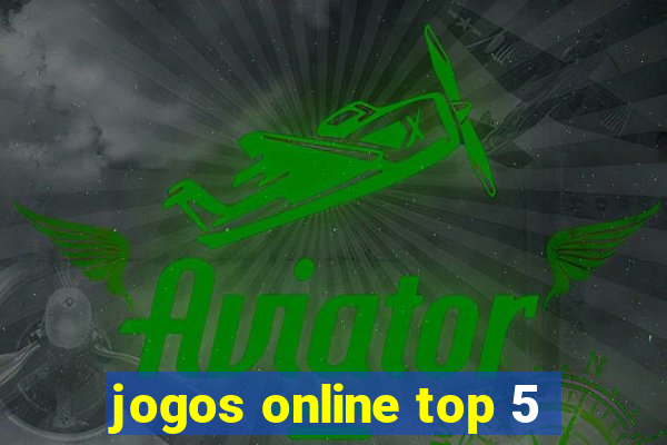 jogos online top 5