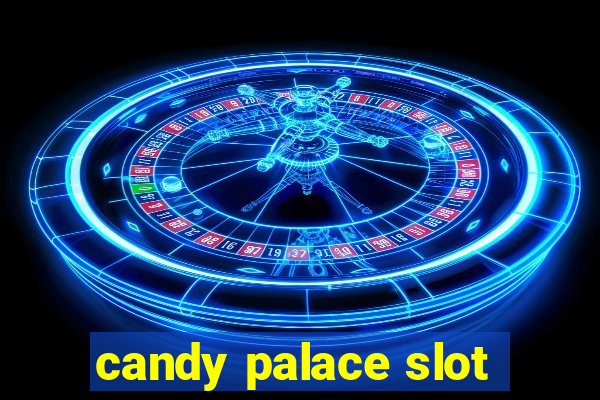 candy palace slot