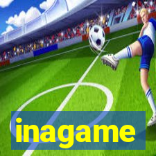 inagame