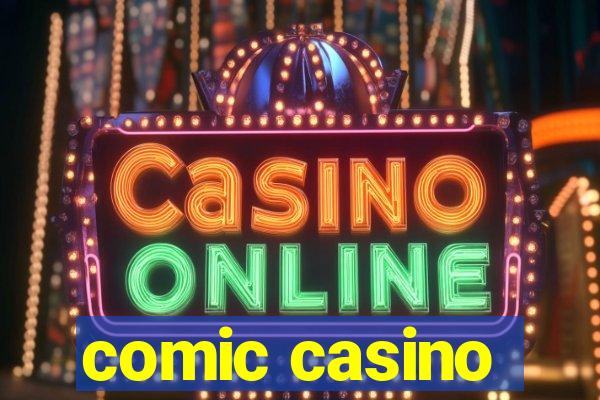 comic casino