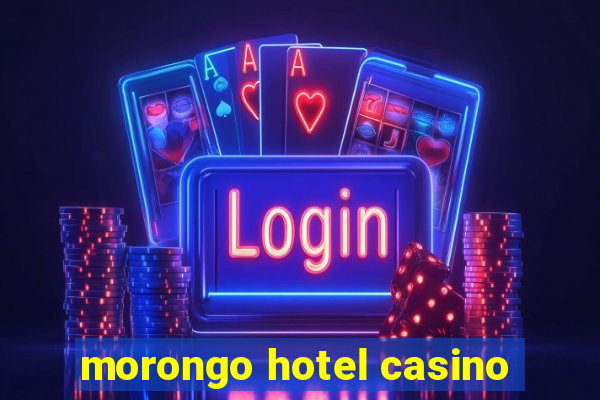 morongo hotel casino