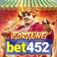 bet452