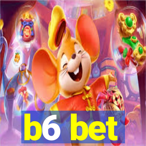 b6 bet