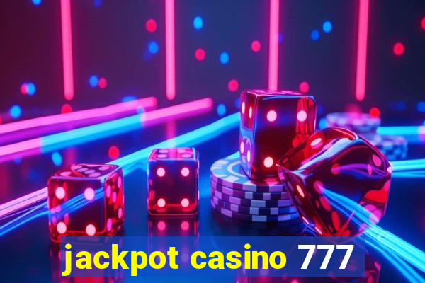 jackpot casino 777