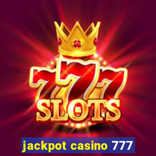 jackpot casino 777