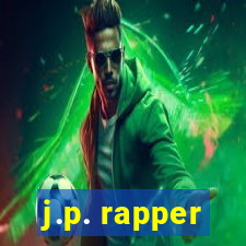 j.p. rapper