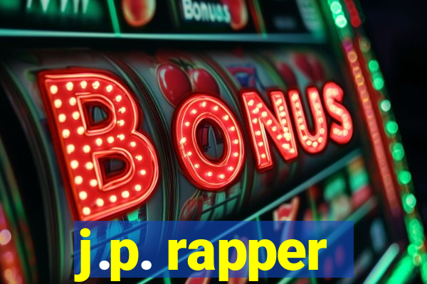 j.p. rapper