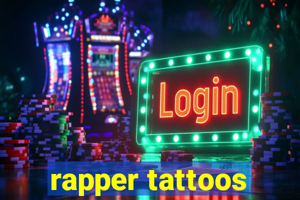 rapper tattoos