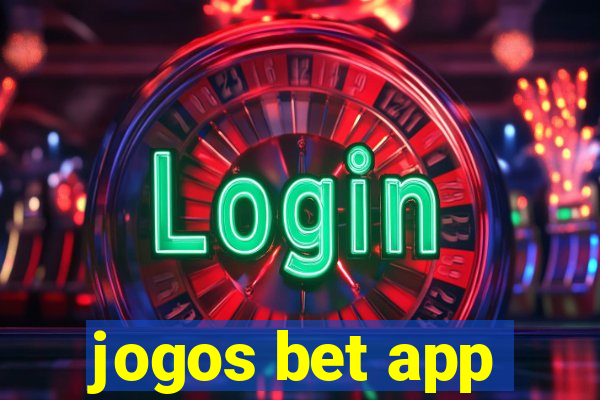 jogos bet app